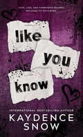 Cover: Like You Know - Kaydence Snow