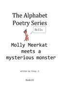 Cover: Molly Meerkat Meets a Mysterious Monster (The Alphabet Poetry Series, #13) - IsleV