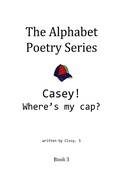 Cover: Casey? Where's My Hat? (The Alphabet Poetry Series, #3) - IsleV
