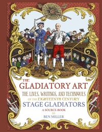 Abbildung von: The Gladiatory Art - David B Miller
