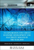 Cover: An Exploration into China's Economic Development and Electricity Demand by the Year 2050 - Elsevier