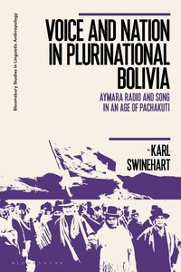 Abbildung von: Voice and Nation in Plurinational Bolivia - Bloomsbury Academic