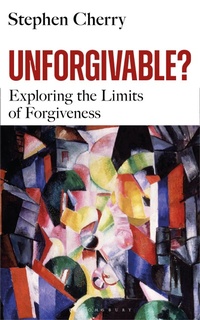 Enlarge image Cover: Unforgivable? - Bloomsbury Continuum