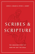 Cover: Scribes and Scripture - Crossway