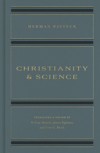 Enlarge image Cover: Christianity and Science - Crossway