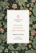 Cover: The Freedom of a Christian - Crossway