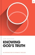 Cover: Knowing God's Truth - Crossway
