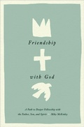 Cover: Friendship with God - Crossway