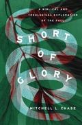 Cover: Short of Glory - Crossway