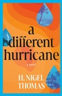 Cover: A Different Hurricane - Dundurn Press