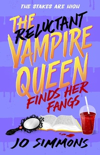 Abbildung von: The Reluctant Vampire Queen Finds Her Fangs (The Reluctant Vampire Queen 3) - Hoopoe