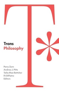 Enlarge image Cover: Trans Philosophy - University of Minnesota Press