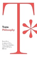 Cover: Trans Philosophy - University of Minnesota Press