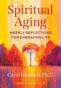 Cover: Spiritual Aging - Park Street Press,U.S.