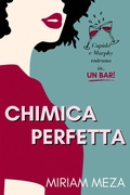 Cover: Chimica Perfetta - Miriam Meza