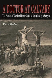 Abbildung von: A Doctor at Calvary - Martino Fine Books