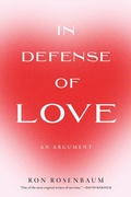 Cover: In Defense of Love - Melville House Publishing