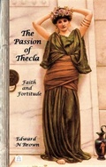 Cover: The Passion of Thecla: Faith and Fortitude - Crystal Sea Press