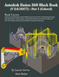 Abbildung von: Autodesk Fusion 360 Black Book (V 2.0.18477) Part I - CADCAMCAE Works