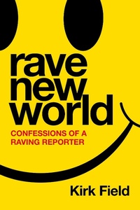 Abbildung von: Rave New World - Nine Eight Books