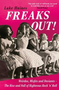 Enlarge image Cover: Freaks Out! - Nine Eight Books