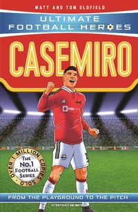 Abbildung von: Casemiro (Ultimate Football Heroes) - Collect Them All! - John Blake Publishing Ltd