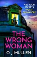 Cover: The Wrong Woman - Boldwood Books Ltd