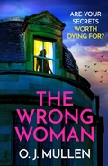Cover: The Wrong Woman - Boldwood Books Ltd