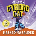Cover: Cyborg Cat and the Masked Marauder - Zando - Slowburn