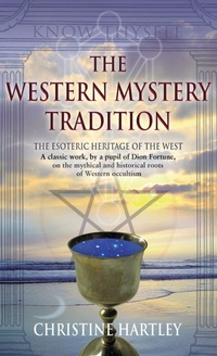 Abbildung von: The Western Mystery Tradition - Thoth Publications