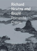 Cover: Neutra and Brazil - Nhamerica Press LLC