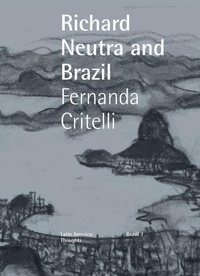 Enlarge image Cover: Neutra and Brazil - Nhamerica Press LLC