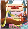 Cover: Squirrel Rescue Mission - Blue Lotus Publication
