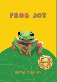 Enlarge image Cover: Frog Joy - Anamcara Press LLC