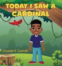 Abbildung von: Today I Saw A Cardinal - Crystal's Ladybug Creations, LLC