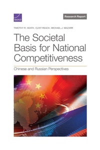 Enlarge image Cover: The Societal Basis for National Competitiveness - RAND Corporation