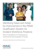 Cover: Identifying Gaps and Areas for Improvement in the FEMA Qualification System for Incident Workforce Positions - RAND Corporation