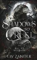 Cover: Shadows so Cruel - Ink Heart Publishing