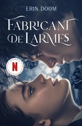 Cover: Fabricant de larmes - le roman &agrave; l'origine du film Netflix - Hachette Romans
