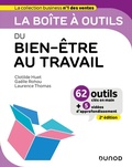 Cover: La bo&icirc;te &agrave; outils du Bien-&ecirc;tre au travail - 2e &eacute;d. - Dunod