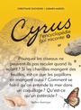Cover: Cyrus 8 - Quebec Amerique