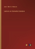 Cover: Lectures on Dramatic Literature - Outlook Verlag