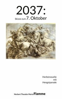 Abbildung von: 2037: Skizze zum 7. Oktober - BoD - Books on Demand