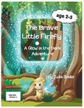 Cover: The Brave Little Firefly - Julia Iliadis