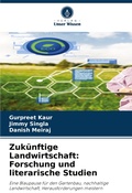 Cover: Zukuenftige Landwirtschaft - Verlag Unser Wissen