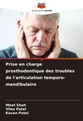 Cover: Prise en charge prosthodontique des troubles de l'articulation temporo-mandibulaire - Editions Notre Savoir