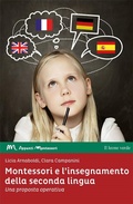 Cover: Montessori e l'insegnamento della seconda lingua. Una proposta operativa - Appunti Montessori;Il Leone Verde