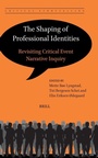 Cover: The Shaping of Professional Identities - Brill