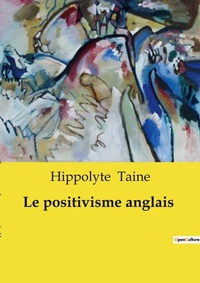 Abbildung von: Le positivisme anglais - Culturea