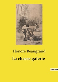 Abbildung von: La chasse galerie - Culturea